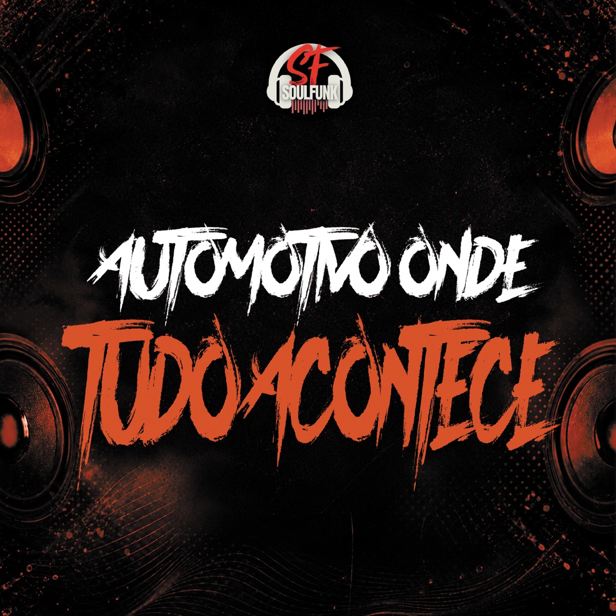 Automotivo Onde Tudo Acontece - Single by MC BRUNINHO 01, mc vukvuk & Paredão do Alemão album cover