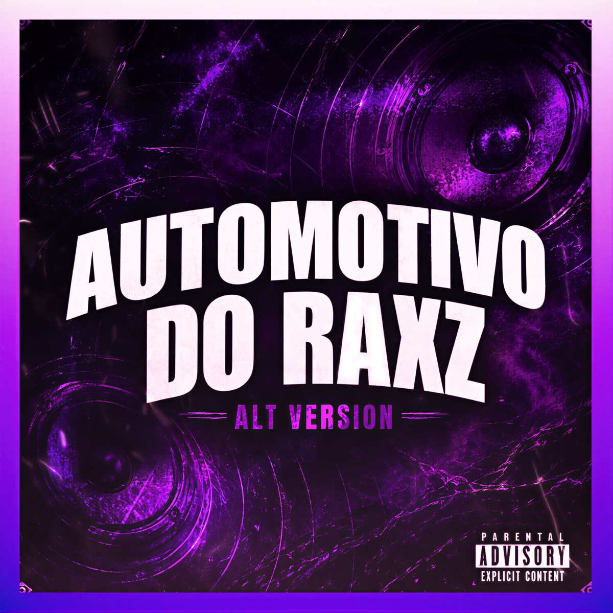 AUTOMOTIVO DO RAXZ (ALT VER) [feat. DJ Gustavo2, Mc DDSV, MC Maiquinho, MC LyC4N, MC MAGRIN 2K & Mc Gw] - EP by DJ RaXz, JINX ORIGINAL, DJ RD7 DA ZN & DJ ASTRO4 ORIGINAL album cover