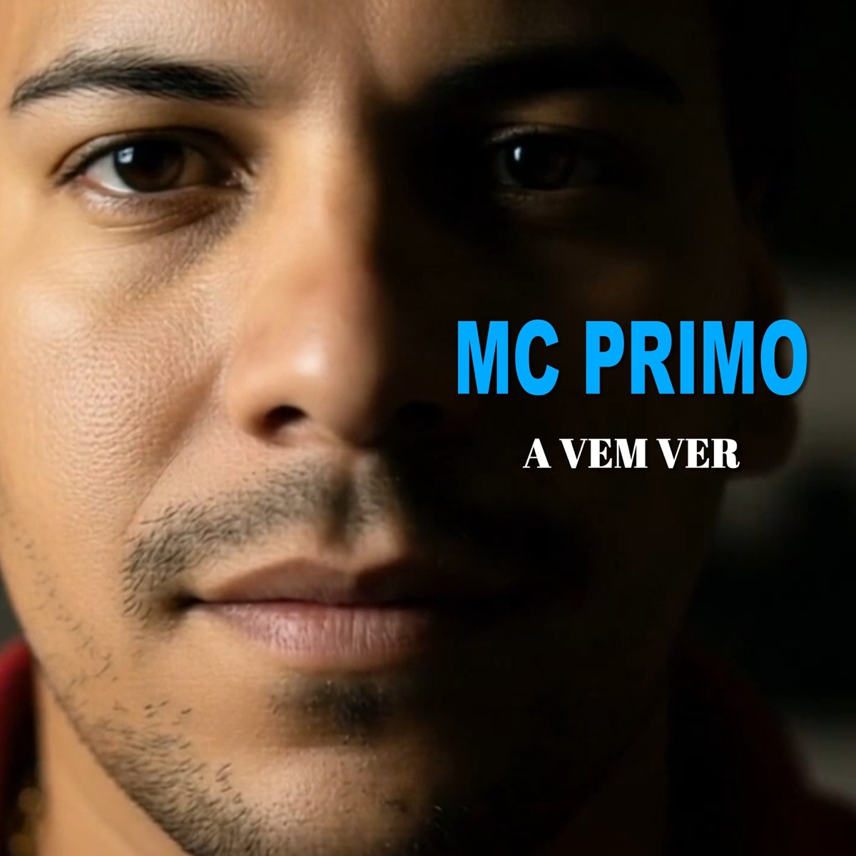 A Vem Ver (feat. DJ Rodjhay) - Single by Mc Primo album cover