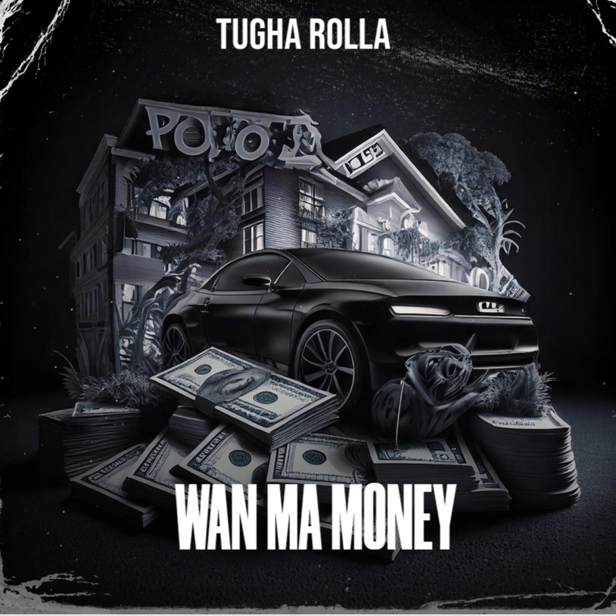 WAN MA MONEY - Single by Tugha Rolla album cover