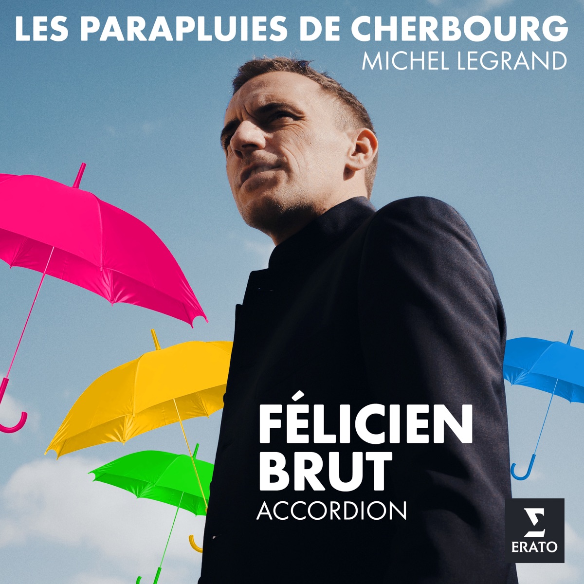 Legrand: Les parapluies de Cherbourg - Single by Félicien Brut album cover