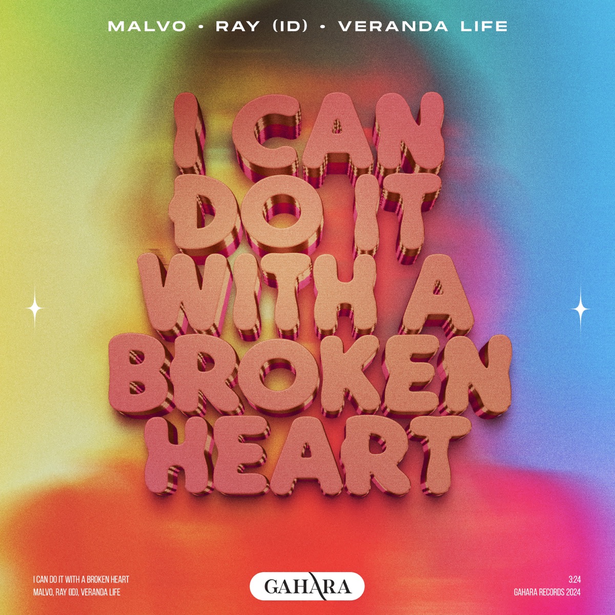 I Can Do It With a Broken Heart - Single by Malvo, Ray (ID) & veranda life album cover