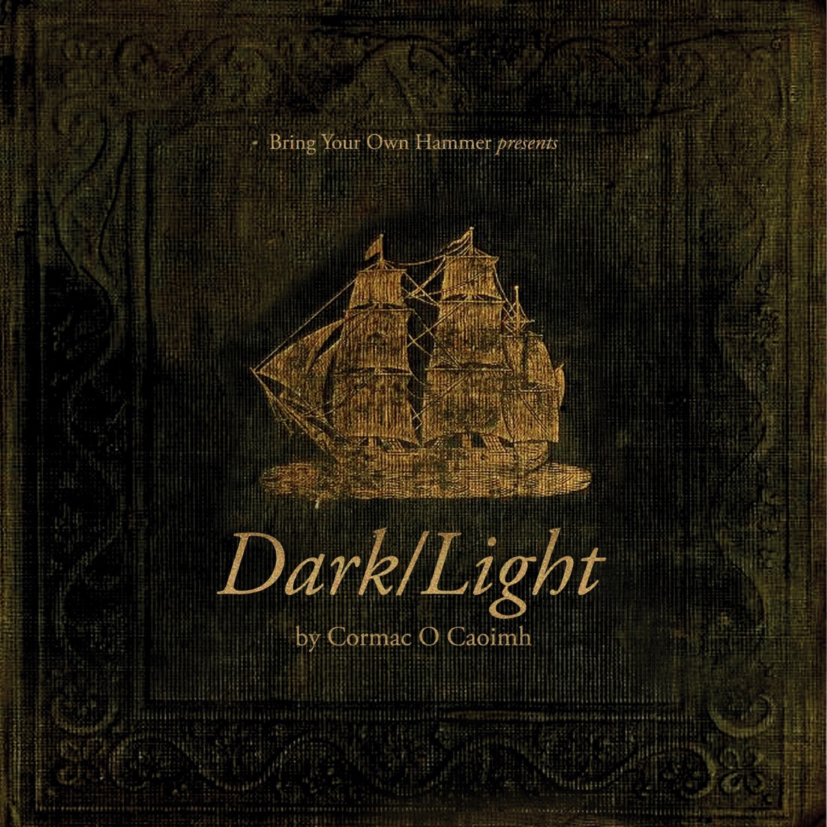 Dark/Light - Single by Bring Your Own Hammer & Cormac O Caoimh album cover