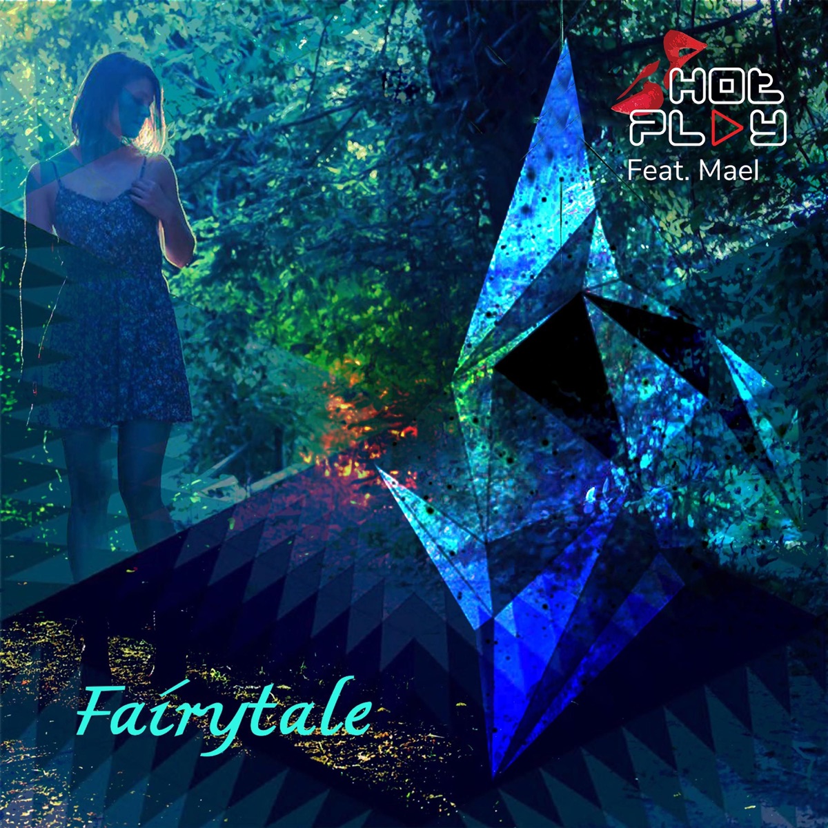 Fairytale (feat. MAEL) - Single by Hot Play album cover