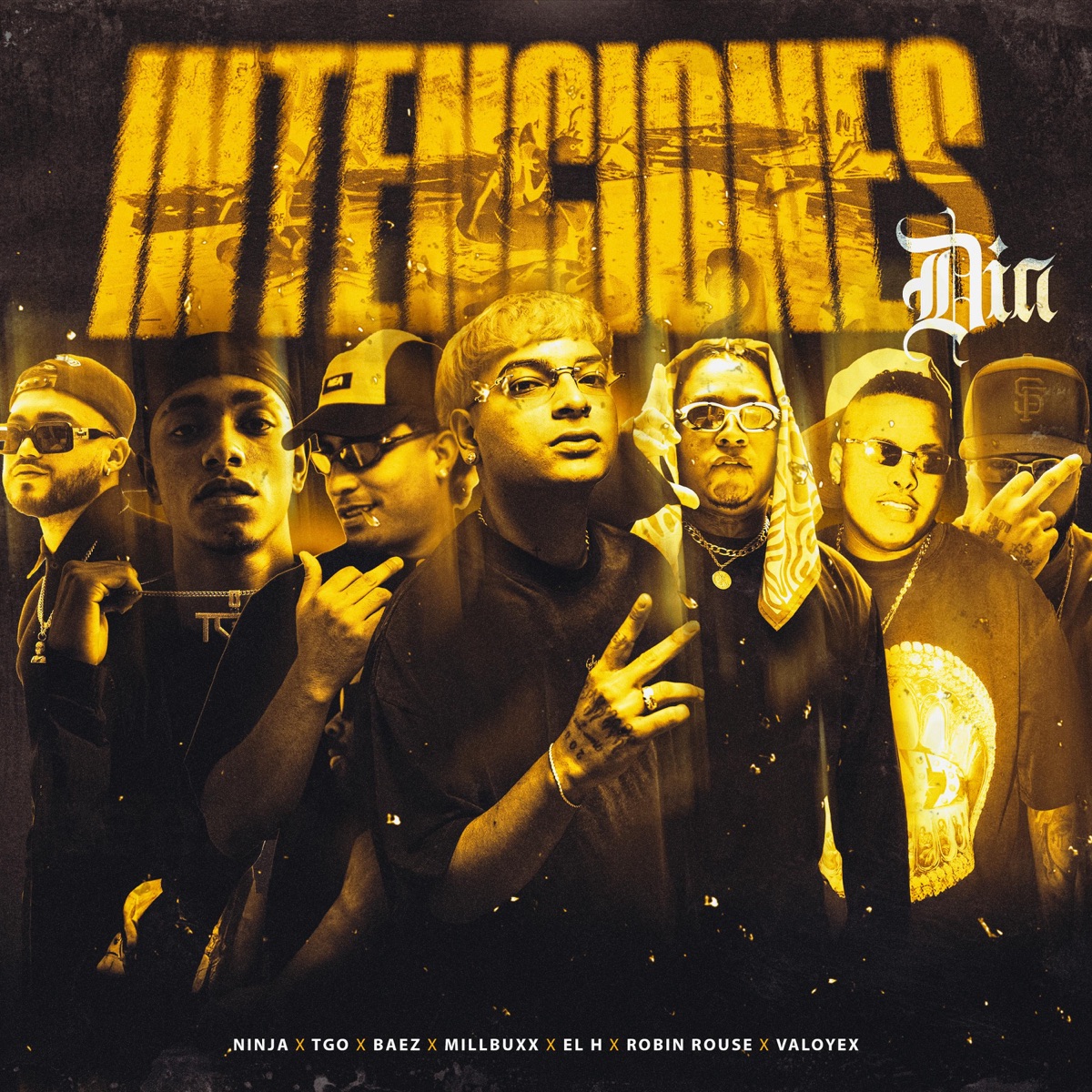 INTENCIONES DIA (feat. Cow, tgo, Baez, Ninjaa CH & valoyex) - Single by Millbuxx, Robin Rouse & El H album cover