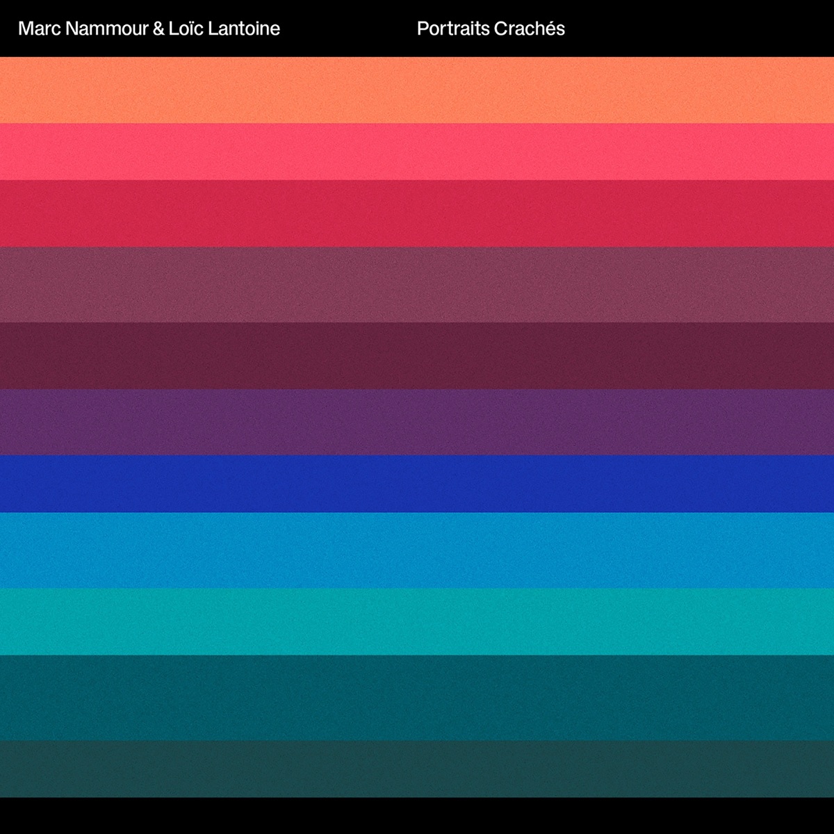 Portraits crachés (Deluxe) by Marc Nammour & Loïc Lantoine album cover