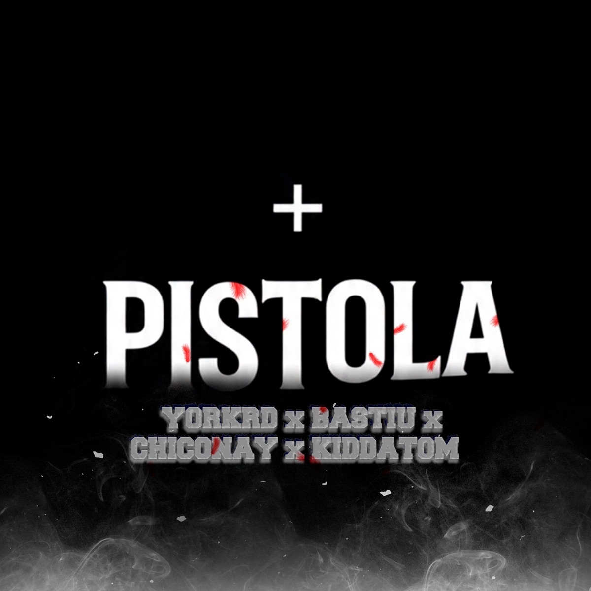 MAS PISTOLA (feat. BASTIU, CHICO NAY & KID ATTOM) - Single by YorkRD album cover