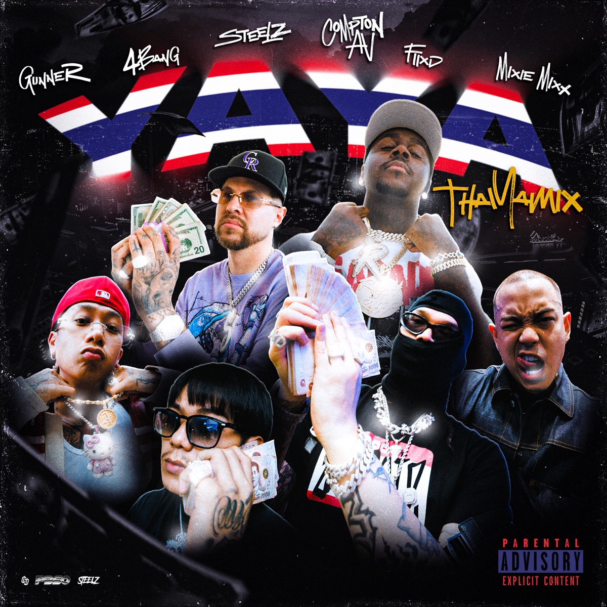 YAYA (Thailand Remix) [feat. Mixie Mixx & FIIXD] - Single by Compton Av, Steelz, GUNNER & 4BANG album cover