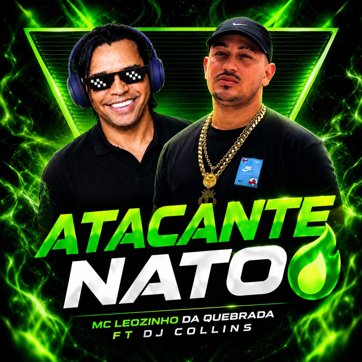 Atacante Nato (feat. Mc Leozinho da Quebrada) - Single by dj collins MB album cover