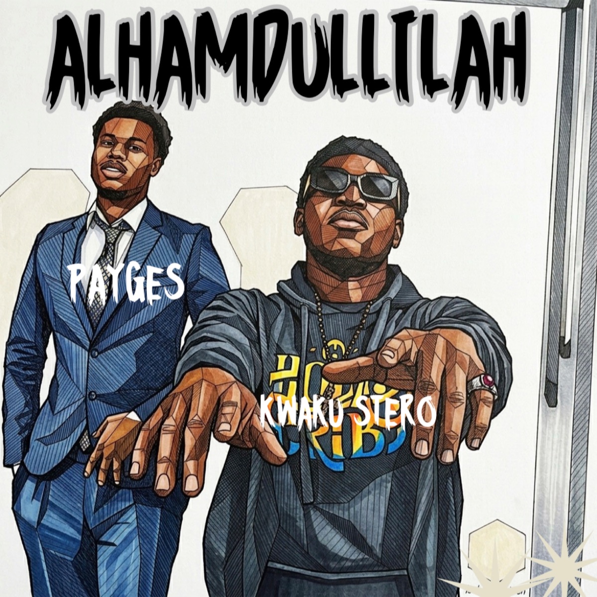 Alhamdullilah (feat. Kwaku Stero) - Single by Payges album cover