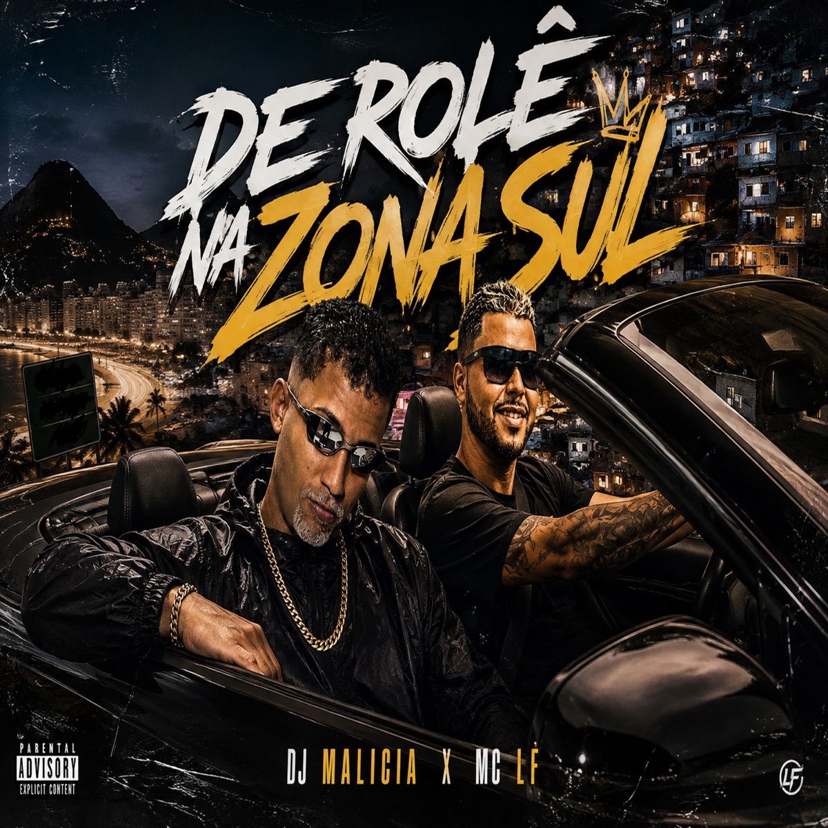 De Rolê na Zona Sul - Single by Mc LF album cover