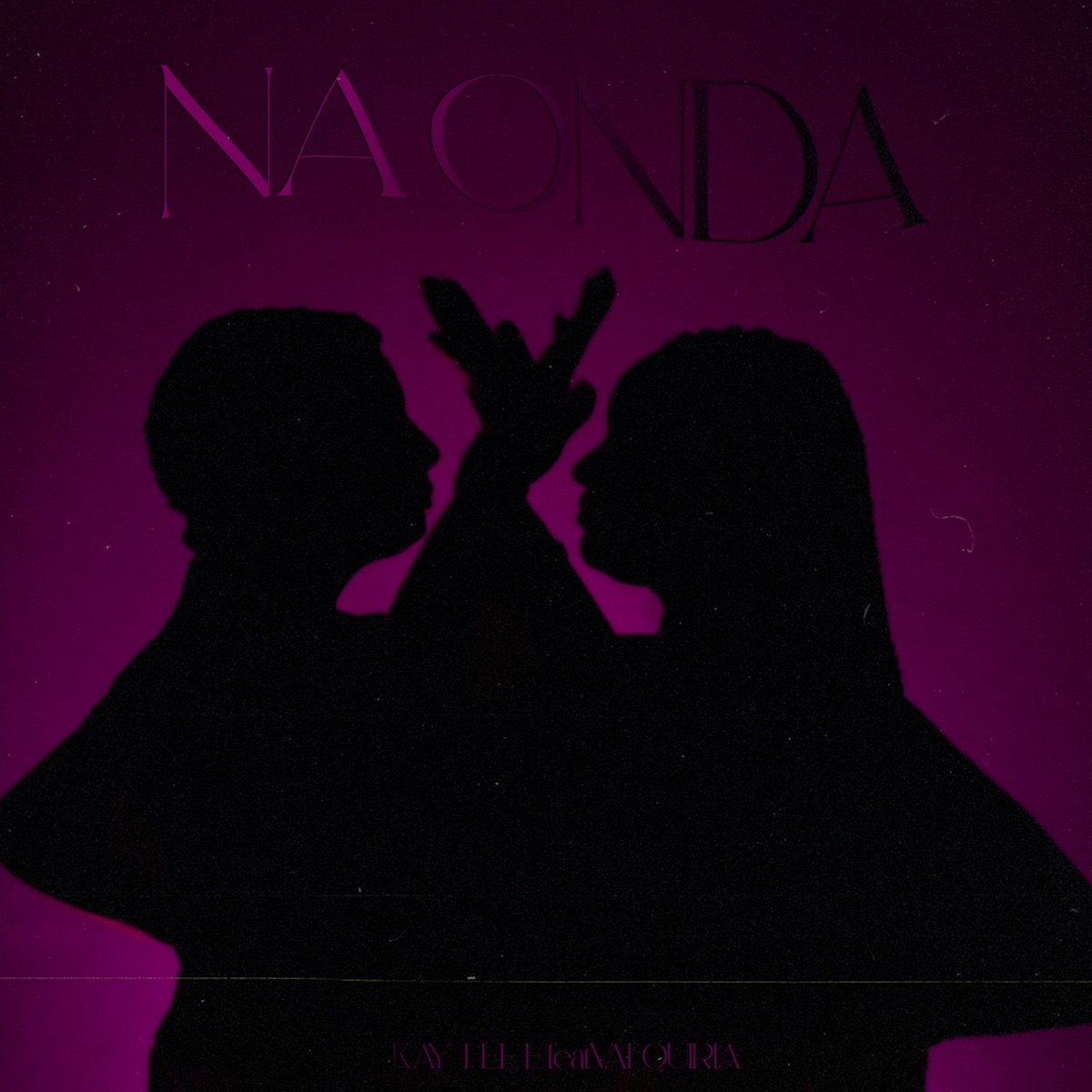 Na Onda (feat. Valquíria MC) - Single by Kay_teeeee album cover
