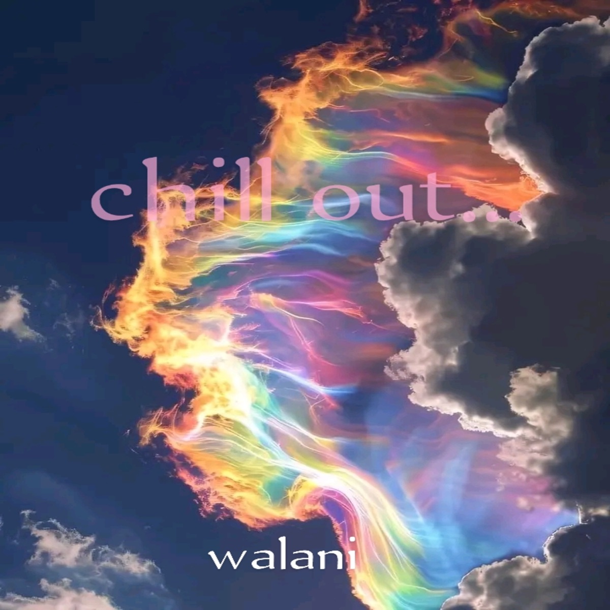 Chill Out - Single by Walani album cover