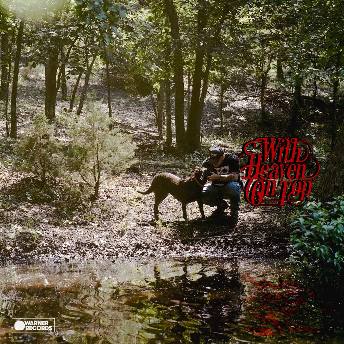 With Heaven On Top by Zach Bryan album cover artwork