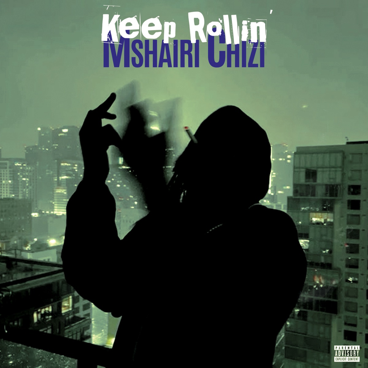 Keep Rollin' - Single by Zero Bandits album cover