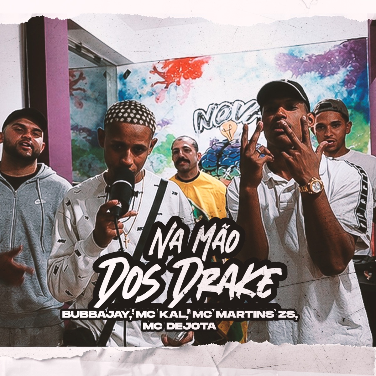 Na Mão Dos Drake - Single by Bubbajay, MC Kal, MC Martins ZS & Mc Dejota album cover