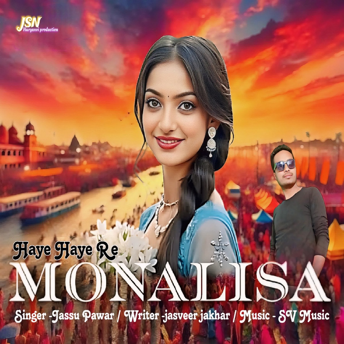 Haye Haye Re Monalisa - Single by Jassu Pawar album cover