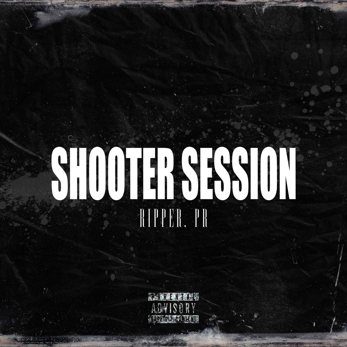 Ripper.pr:SHOOTER SESSION #6 - Single by elshooter album cover