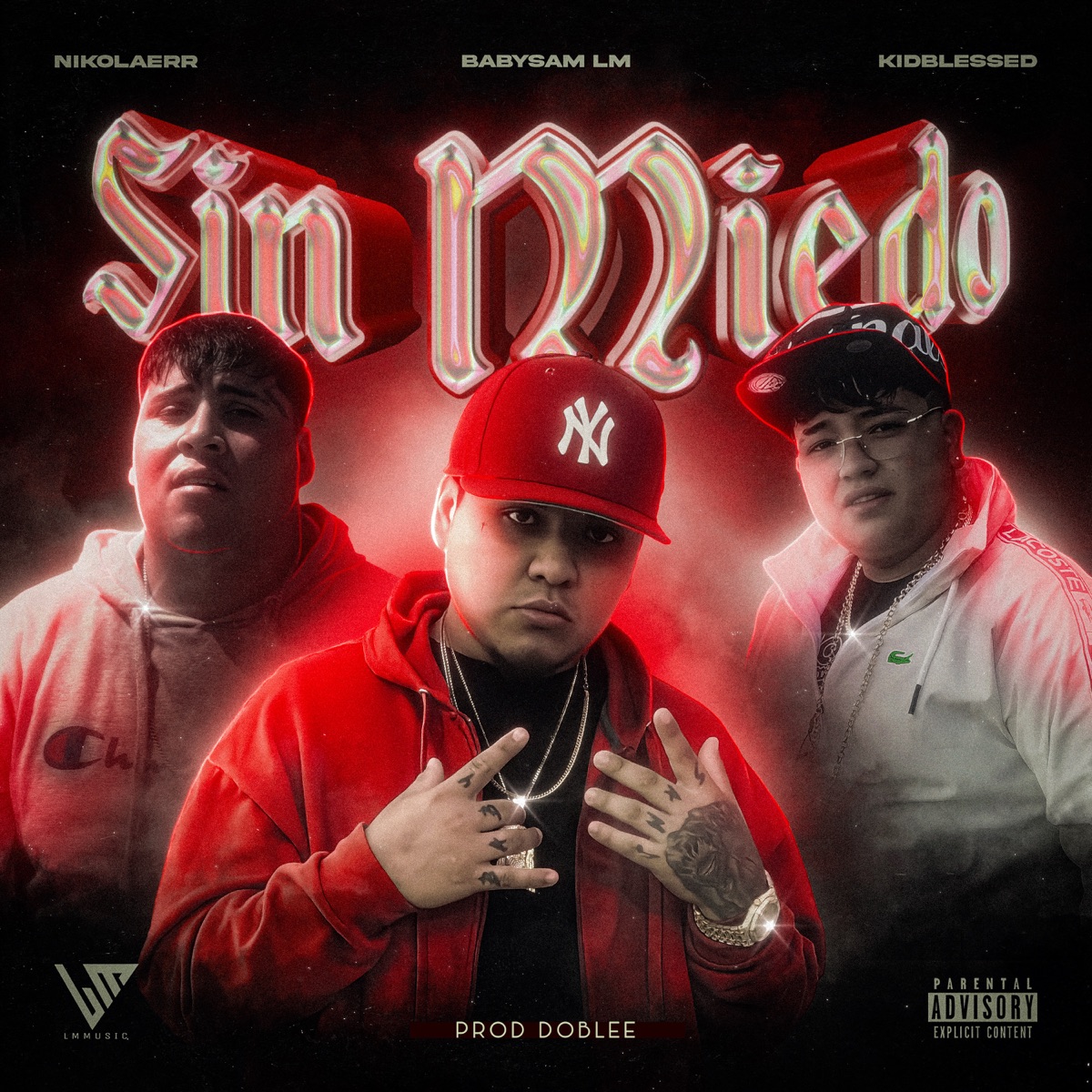 Sin Miedo (feat. Nikolaerr & Kidblessed) - Single by Babysam LM album cover