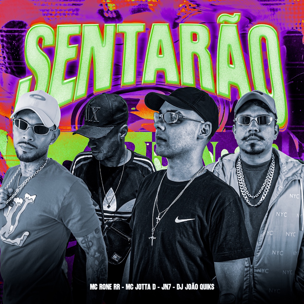 Sentarão - Single by Mc Rone RR, MC Jotta D & Jn7 album cover