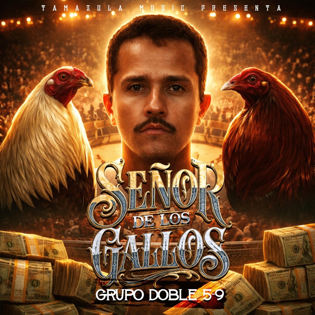 Señor De Los Gallos - Single by Grupo Doble 5-9 album cover