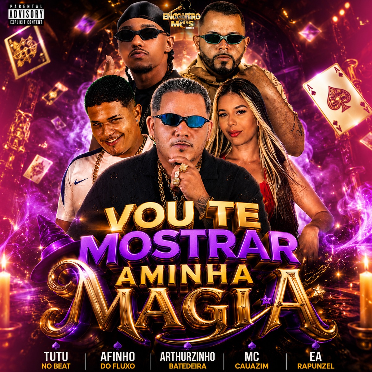 Vou Te Mostrar Minha Magia (feat. Rapunzell) - Single by Tutu No Beat, Afinho do Fluxo, MC Cauazim & Arthurzinho Batedeira album cover