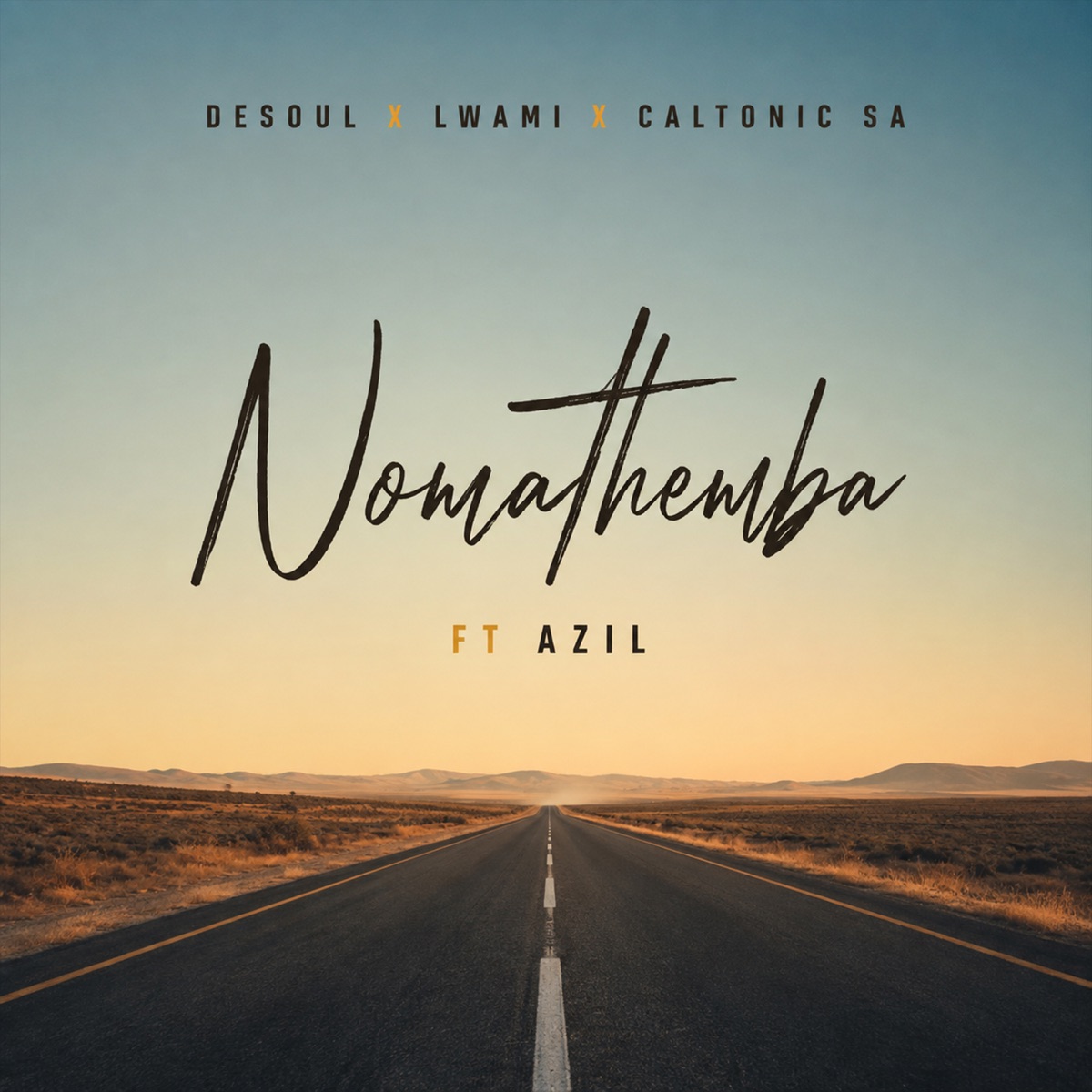 Nomathemba (feat. Azil) - Single by De Soul, Lwami & Caltonic SA album cover