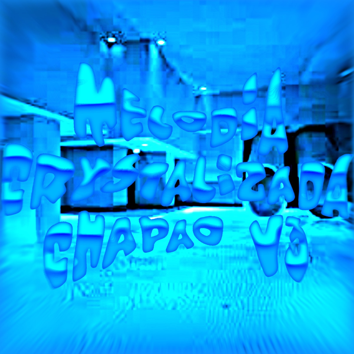 Melodia Crystalizada Chapão 3 - EP by DJ SEBASAJ, DJDAX08, DJ CLOUDYXX & DJ Sitro ZL album cover
