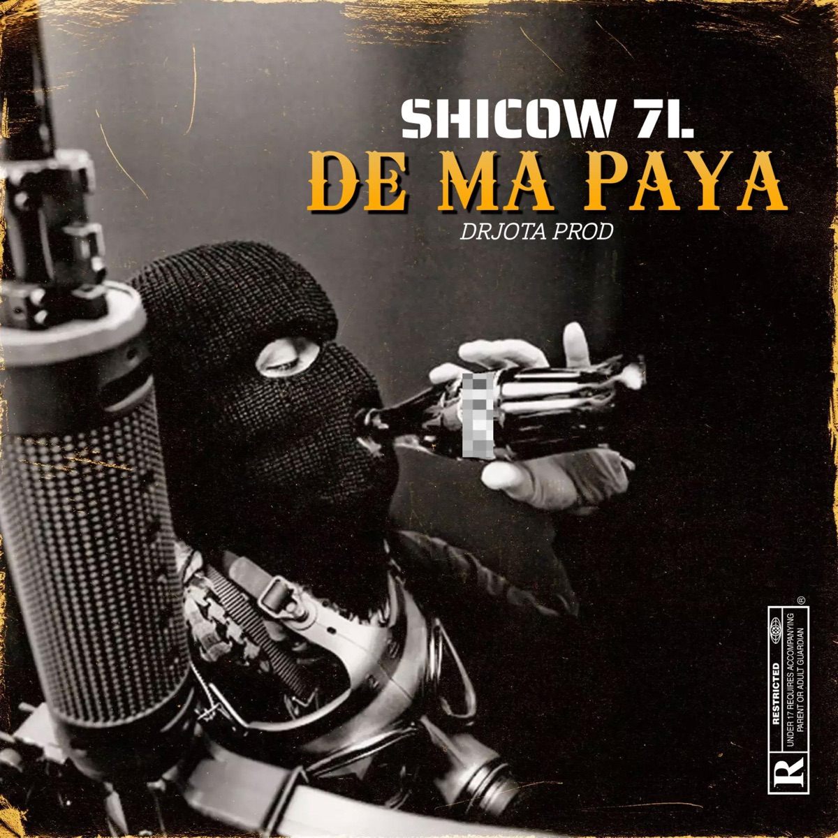 De ma paya - Single by Shicow La7 album cover
