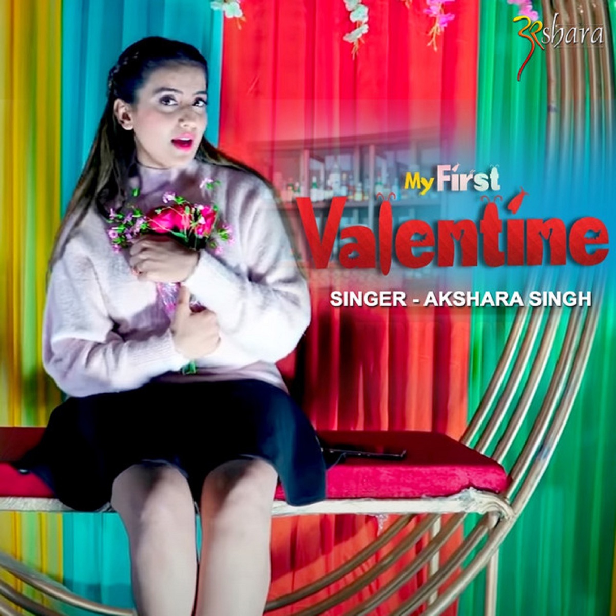 My First Valentine - Single by Akshara Singh album cover