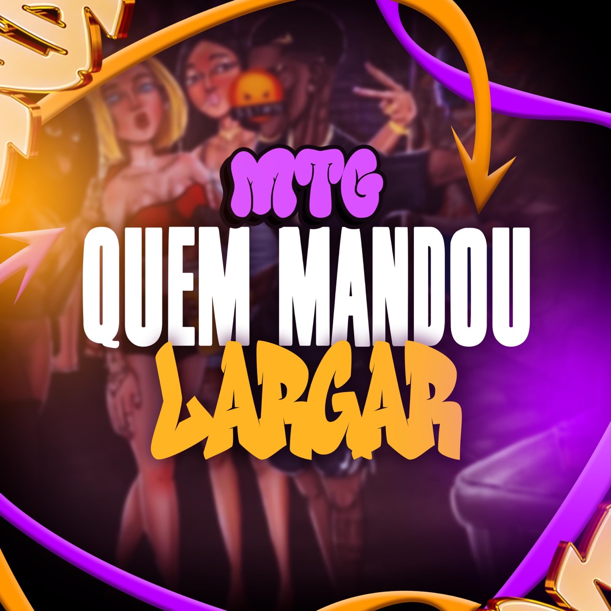 MTG QUEM MANDOU LARGAR (feat. MC NL) - Single by MC GP DO SERRÃO & DJ A3 DA SERRA album cover