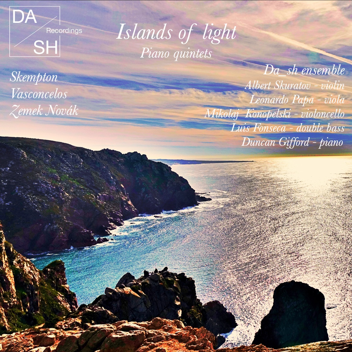 Islands of light - piano quintets (feat. Albert Skuratov, Leonardo Papa, Mikołaj Konopelski, Luis Fonseca & Duncan Gifford) by Da_sh ensemble album cover