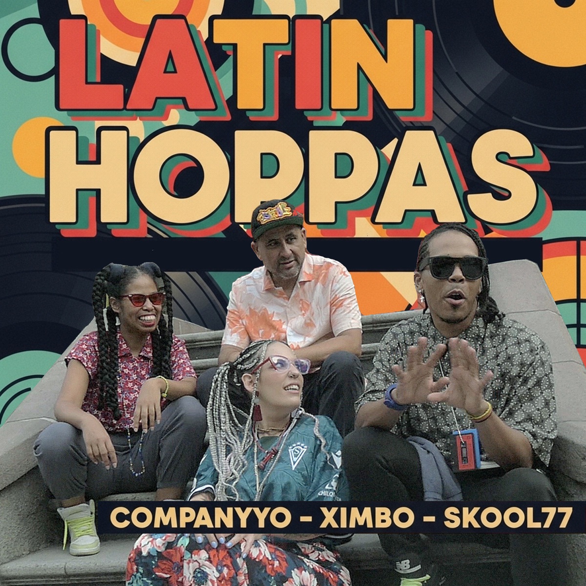Latin Hoppas - Single by Company Yo, Ximbo & Skool 77 album cover