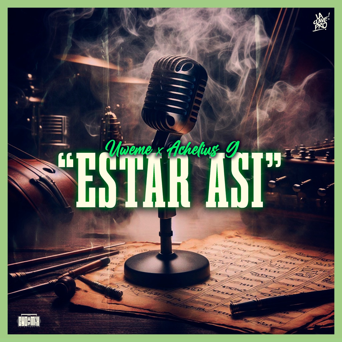 Estar Así - Single by UweMe & Achelius G album cover