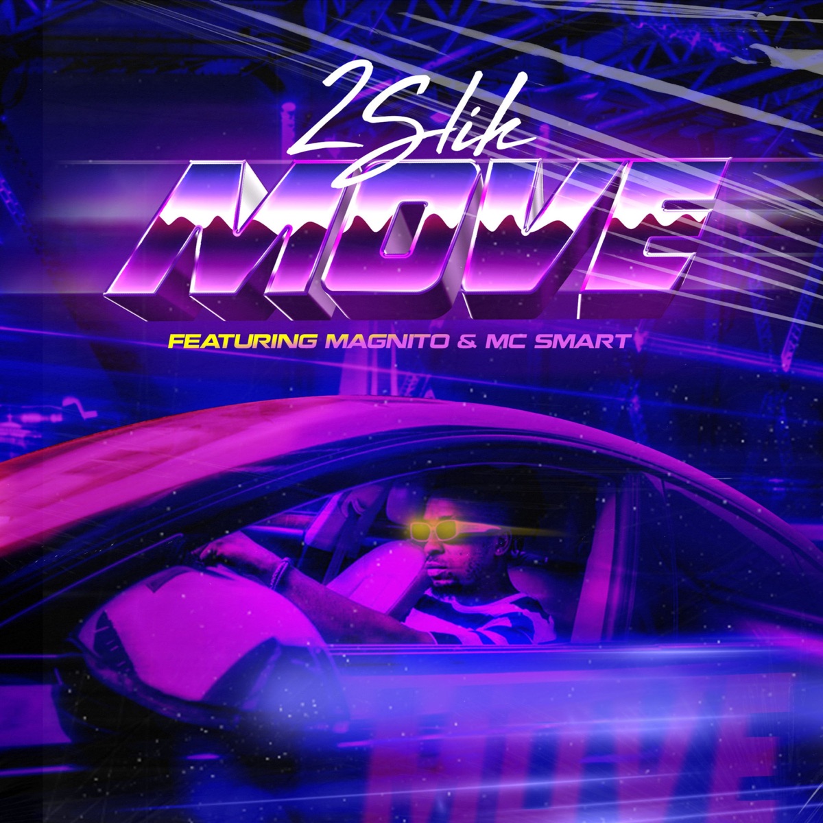 Move (feat. Magnito & Big Smart) - Single by 2slik album cover