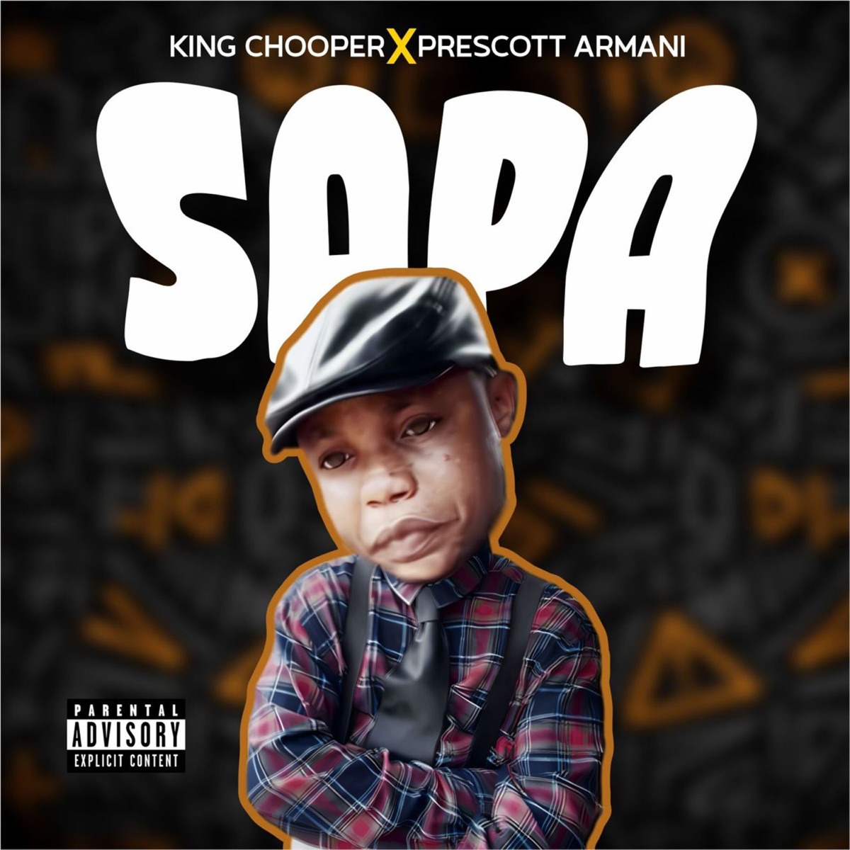 Sapa (feat. Prescott Armani) - Single by King Chooper album cover