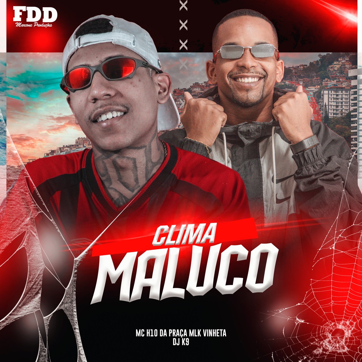 Clima Maluco - Single by Dj K9, mc h10 da praça & mlk vinheta album cover