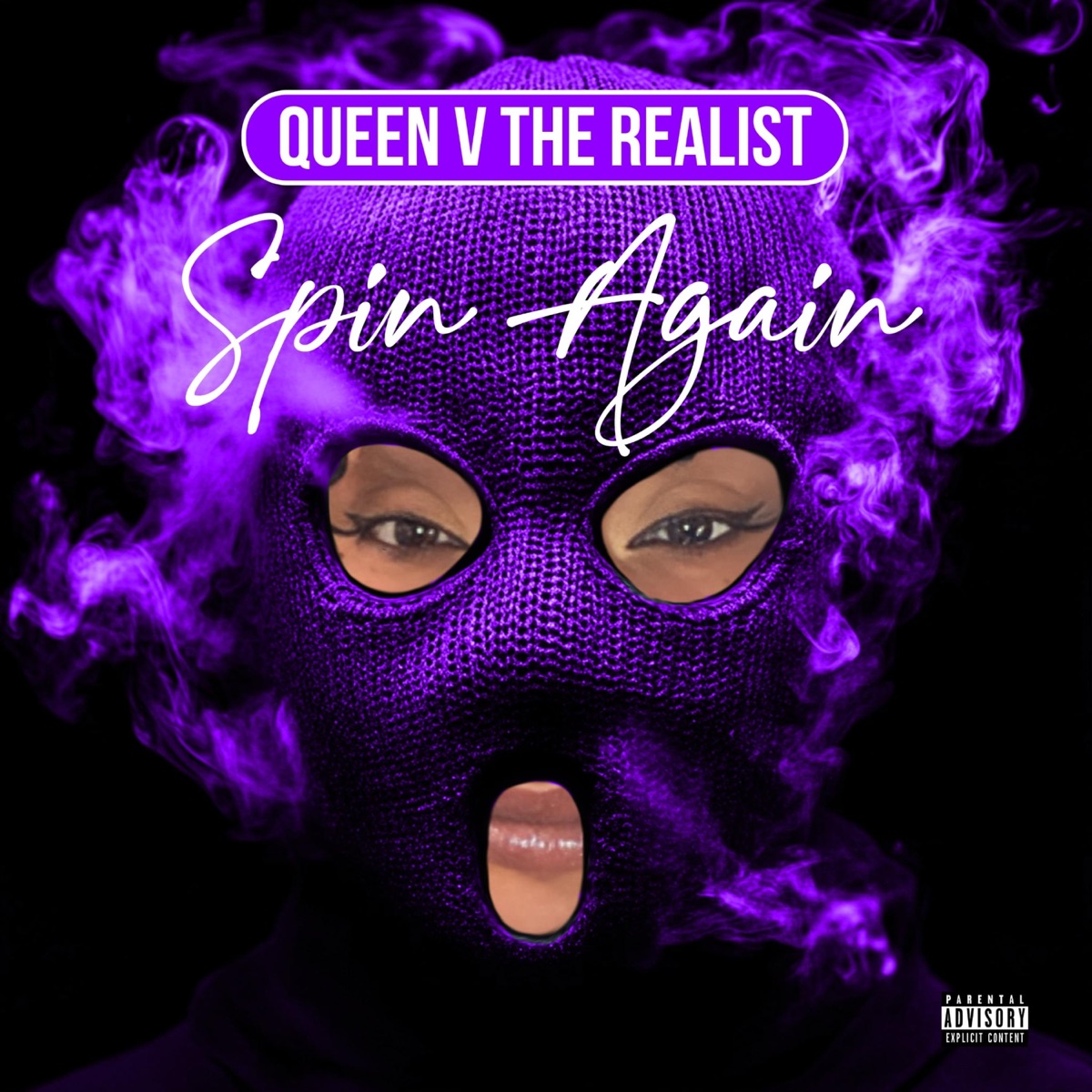Spin Again - Single by Queen V the Realist album cover