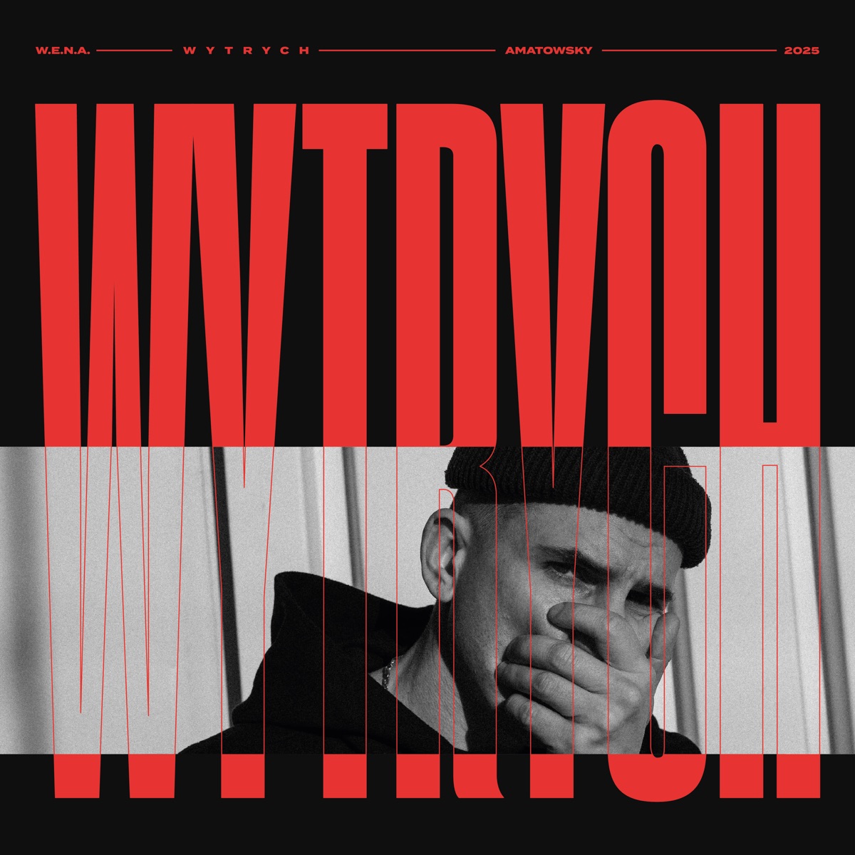 Wytrych - Single by W.E.N.A. & Amatowsky album cover