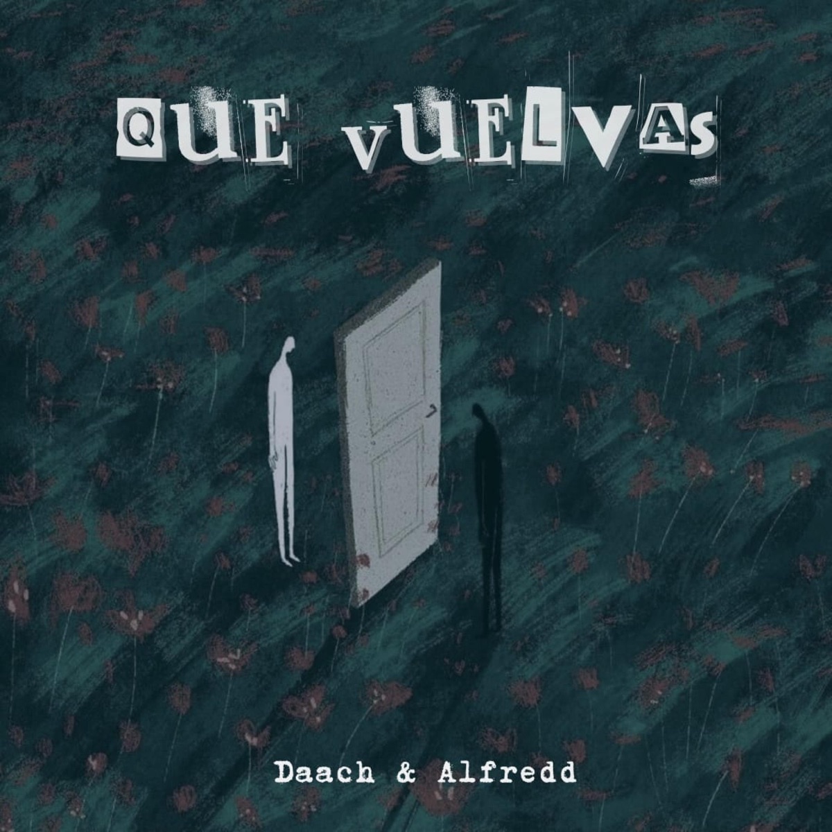 Que Vuelvas (feat. DAACH) - Single by Alfredo Morinigo album cover