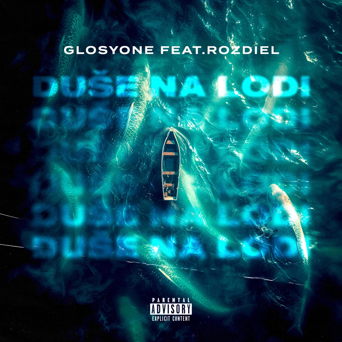 Duše na lodi (feat. Rozdiel) - Single by GlosyOne album cover