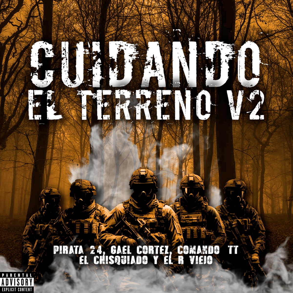Cuidando el Terreno V2 - Single by Pirata 24, El Chisquiado, Comando TT, Gael Cortez & El R Viejo album cover