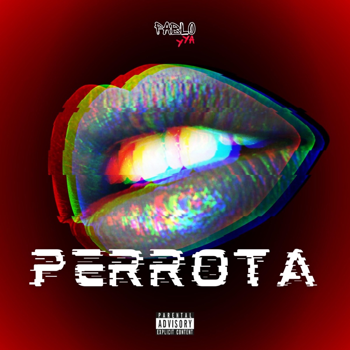PERROTA - Single by PabloYya album cover
