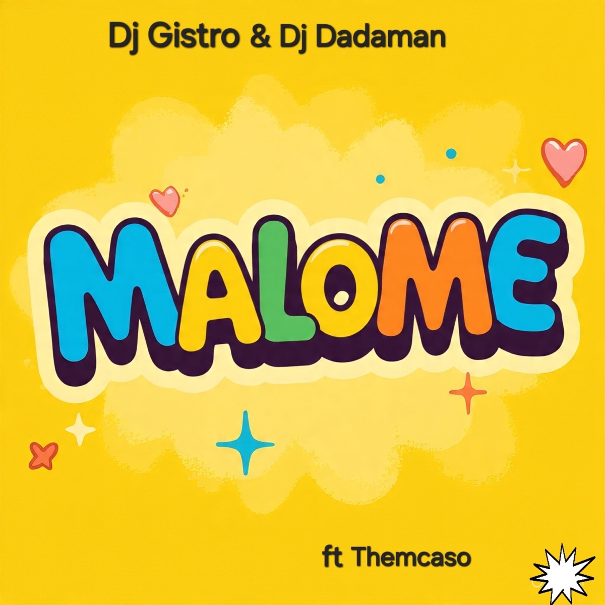 Malome (feat. Themcaso) - Single by Dj Gistro & DJ DADAMAN album cover