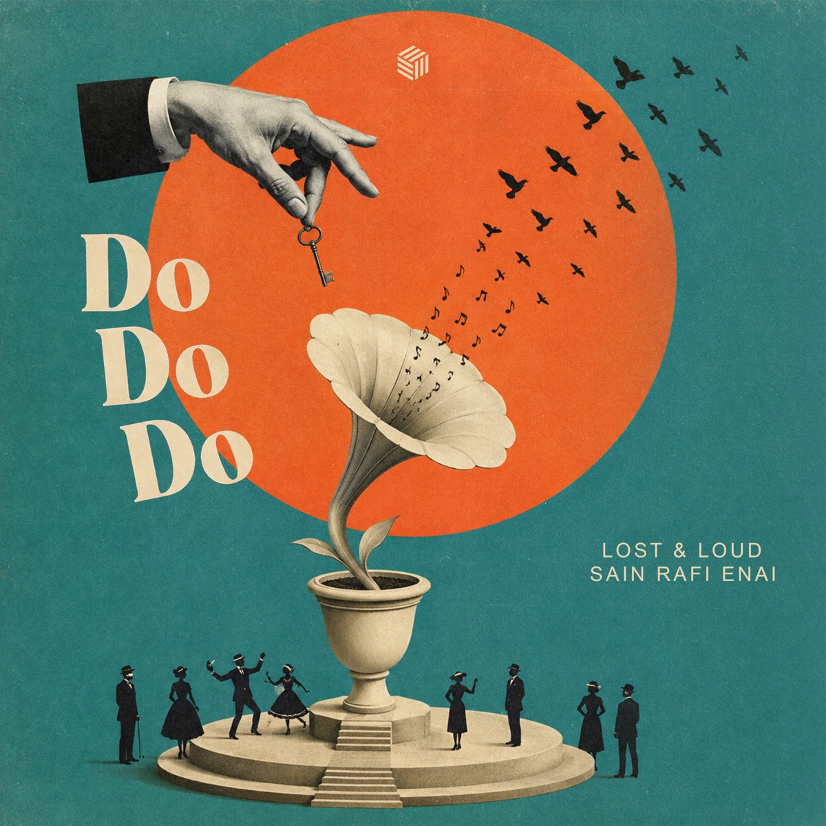 Do Do Do - Single by Lost & Loud & Sain Rafí Enai album cover