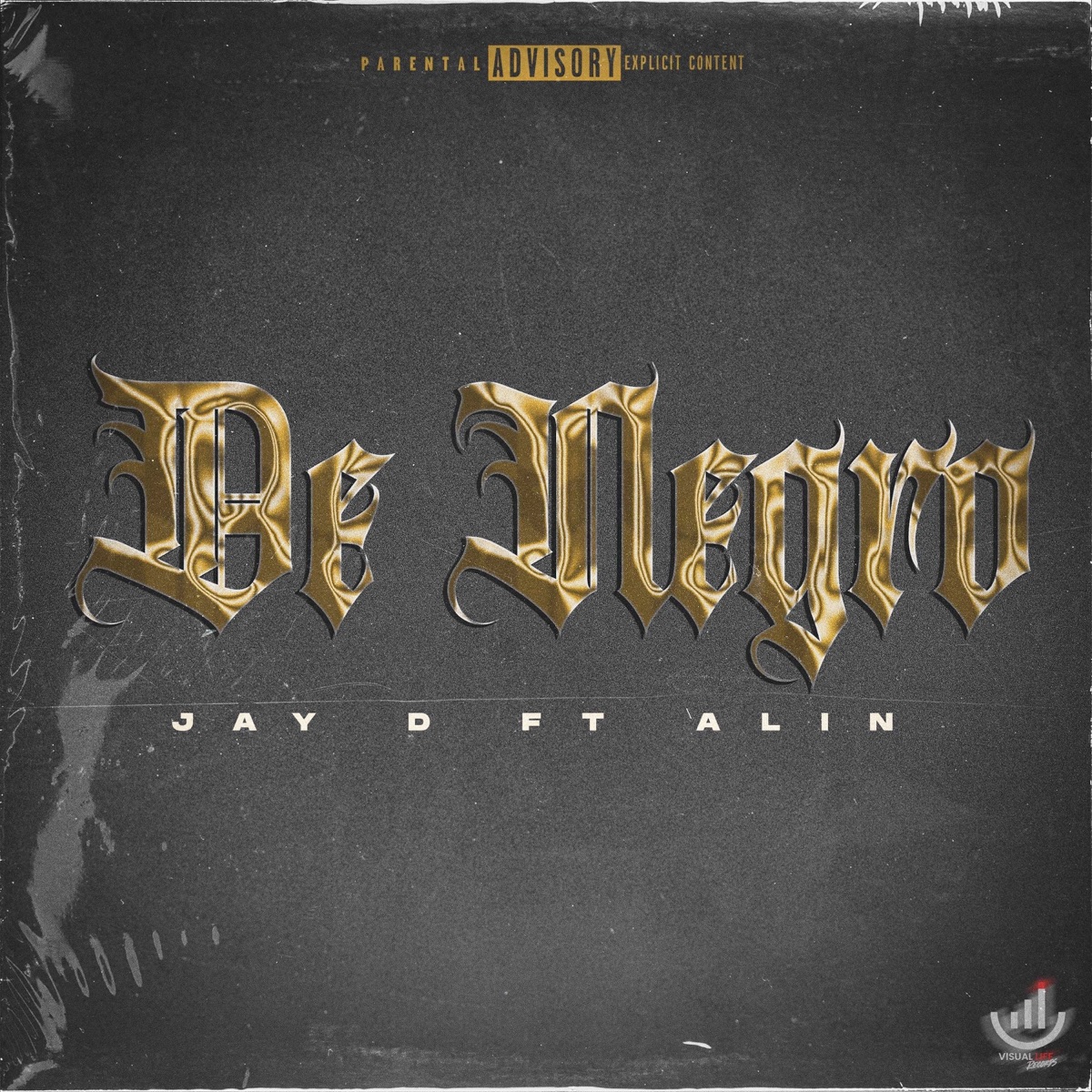 De Negro (feat. Alin) - Single by Jay D album cover