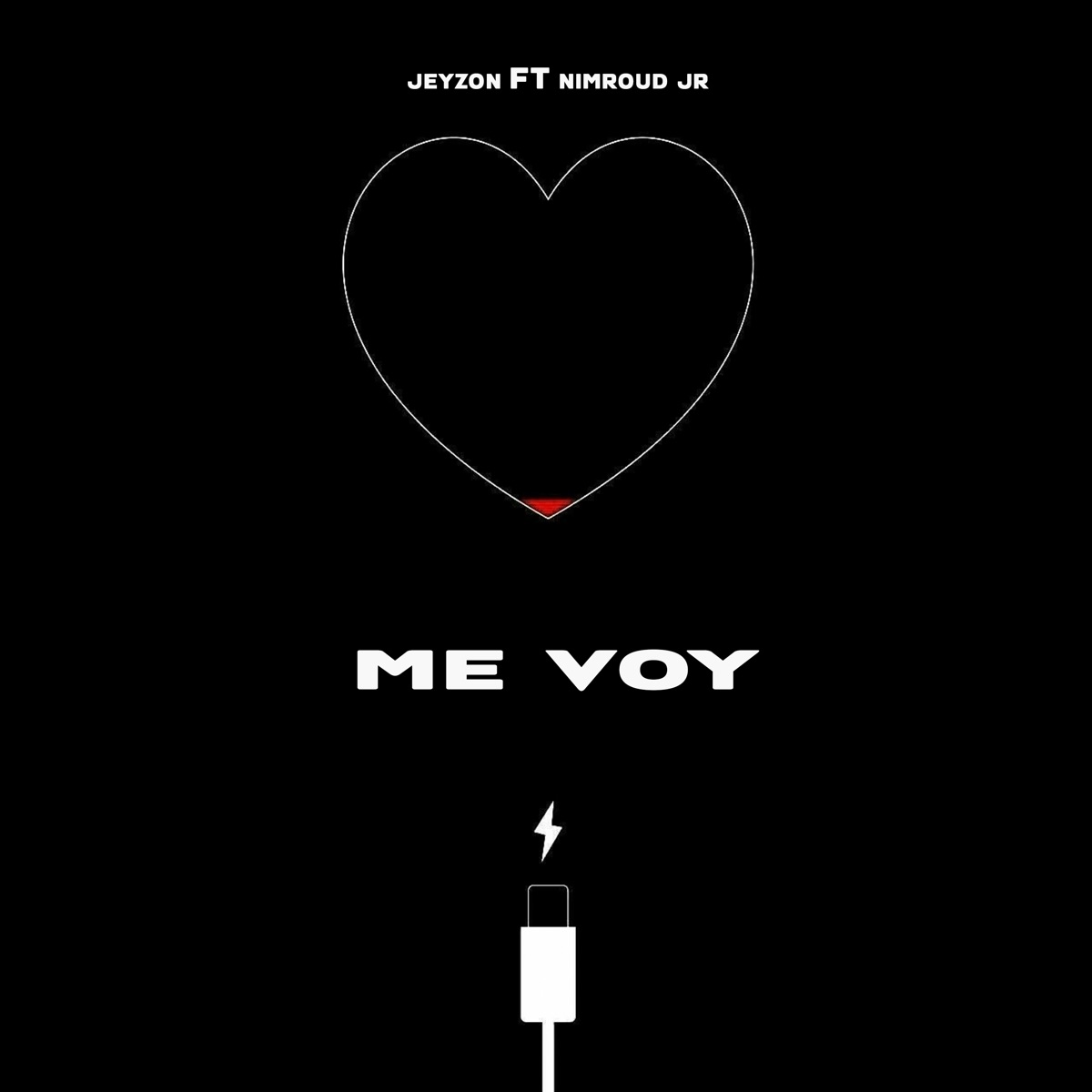 Me voy (feat. Nimroud Jr) - Single by Jeyzon album cover