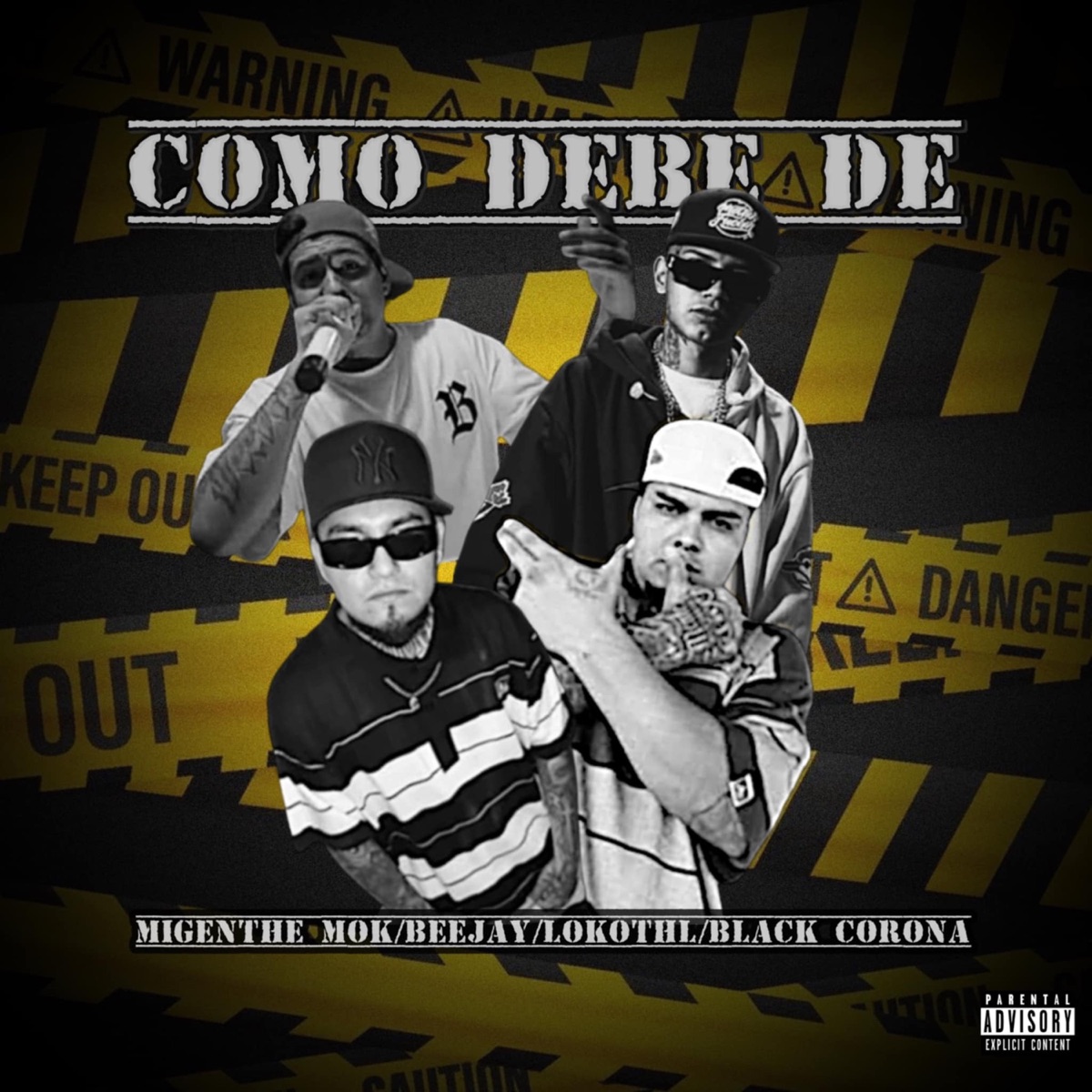 Como Debe De - Single by Bee Jay, Black Corona & Lokothl album cover