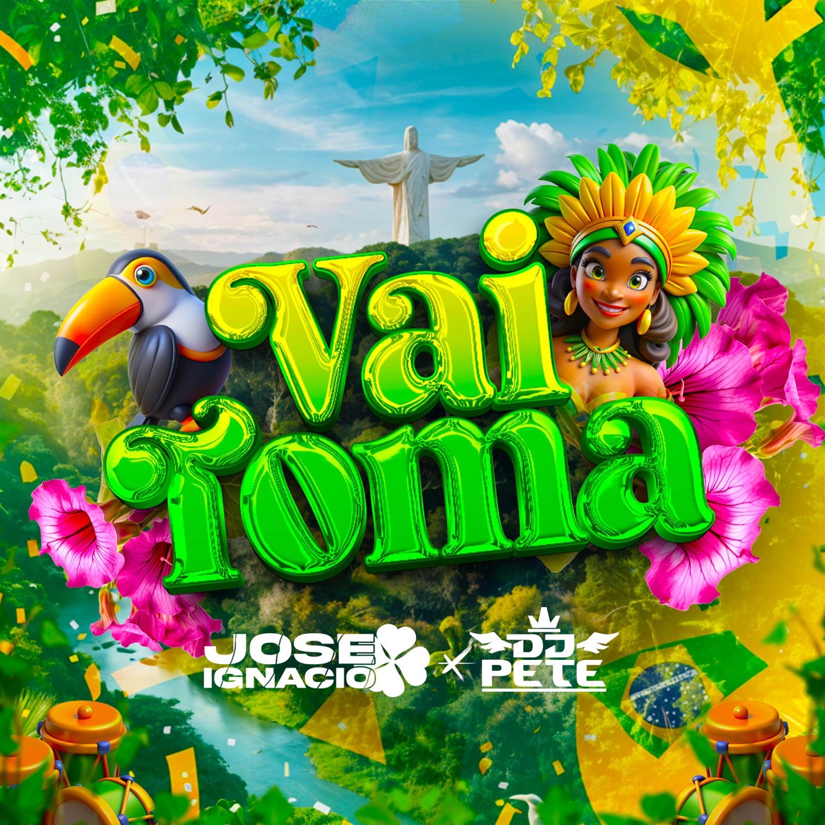 Vai Toma - Single by Jose Ignacio Dj & JERE DJ album cover