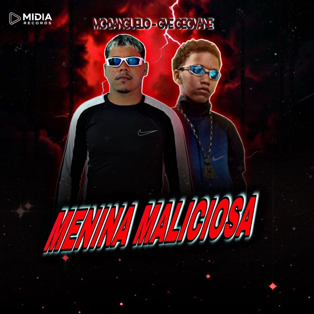 MENINA MALICIOSA - Single by Gve Geovane & MC Banguelo album cover